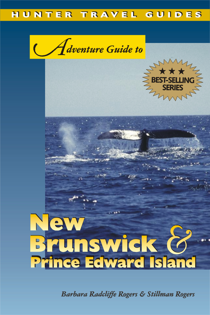 Title details for Adventure Guide to New Brunswick & Prince Edward Island by Barbara Radcliffe Rogers - Available
